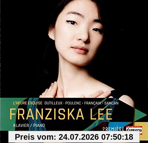 Franziska Lee L'Heure Exquise