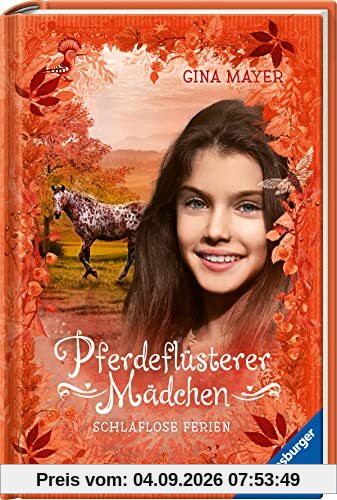 Pferdeflüsterer-Mädchen, Band 6: Schlaflose Ferien (Pferdeflüsterer-Mädchen, 6)