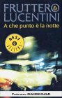 A che punto e la notte (Oscar Bestsellers)