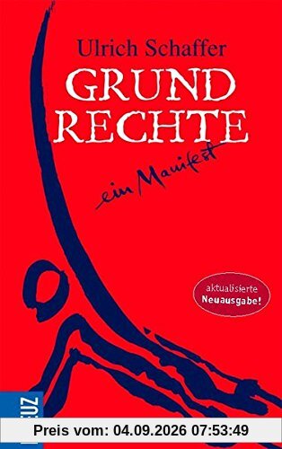 Grundrechte: ein Manifest