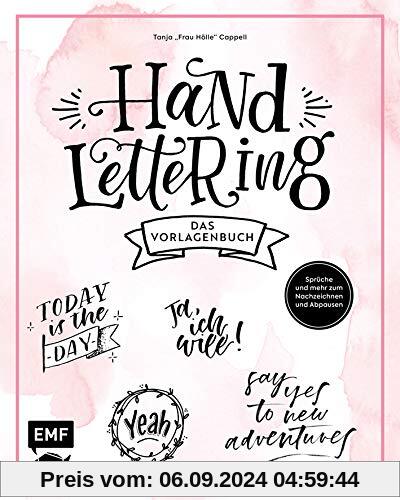 Handlettering – Das Vorlagenbuch: Sprüche, Alphabete und mehr zum Nachzeichnen und Abpausen