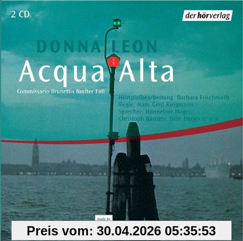 Acqua Alta. 2 CDs. . Commissario Brunettis fünfter Fall