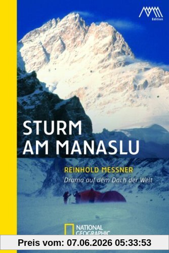 Sturm am Manaslu: Drama auf dem Dach der Welt