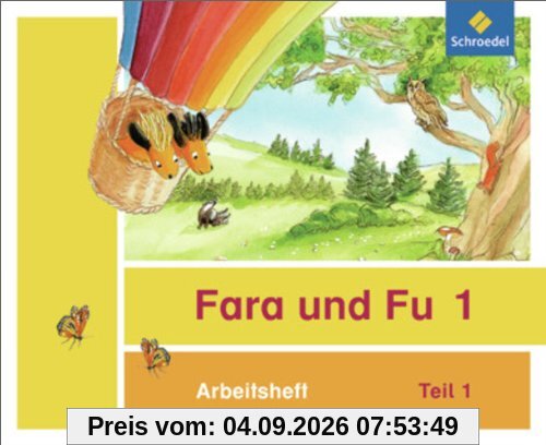 Fara und Fu - Ausgabe 2013: Arbeitshefte 1 und 2 (inkl. Schlüsselwortkarte)