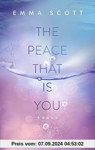 The Peace That Is You (Das Dreamcatcher-Duett, Band 2)