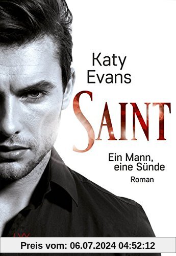 Saint - Ein Mann, eine Sünde (Saint-Reihe, Band 1)
