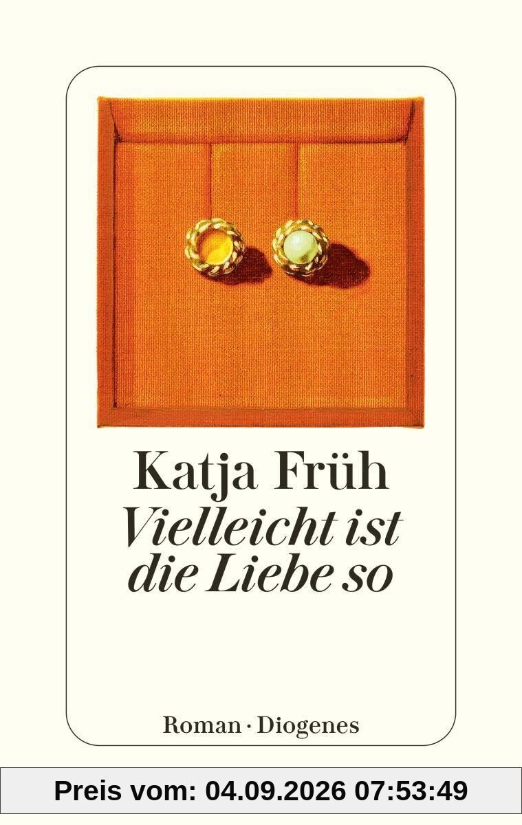 Vielleicht ist die Liebe so