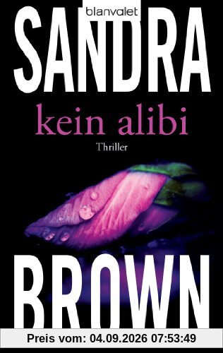 Kein Alibi: Roman