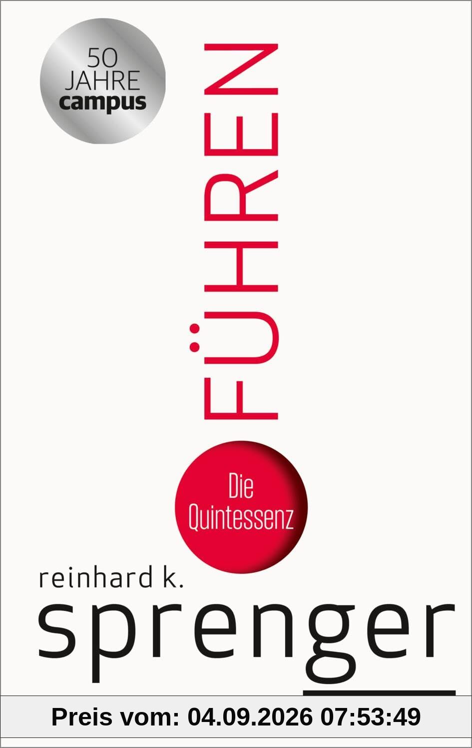 Führen: Die Quintessenz