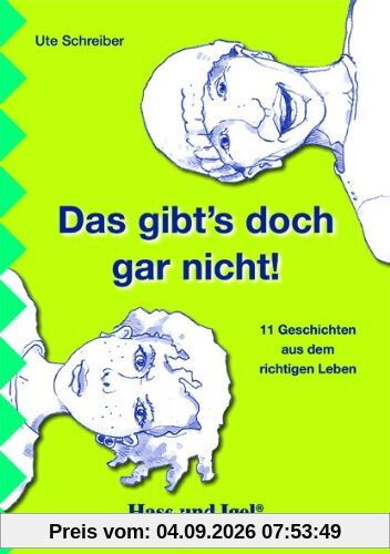 Das gibt's doch gar nicht!: Schulausgabe