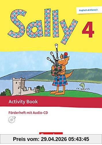 Sally - Englisch ab Klasse 3 - Allgemeine Ausgabe 2020 - 4. Schuljahr: Activity Book: Förderheft - Mit Audio-CD und Portfolio-Heft