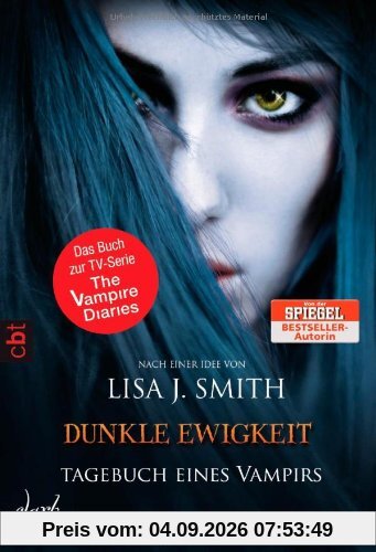 Tagebuch eines Vampirs - Dunkle Ewigkeit: Band 11