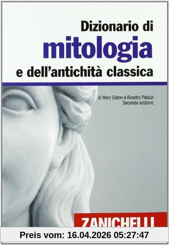 Dizionario di mitologia e dell'antichità classica