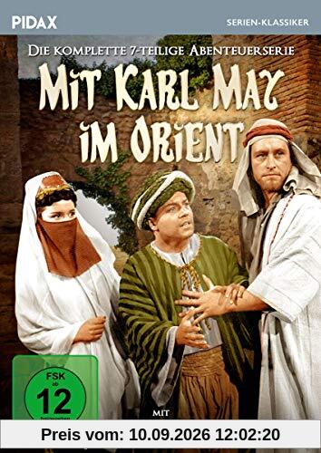 Mit Karl May im Orient / Die komplette 7-teilige Abenteuerserie (Pidax Serien-Klassiker)