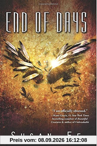 End of Days (Penryn & the End of Days Series, Band 3)