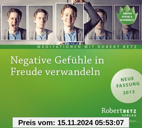 Negative Gefühle in Freude verwandeln: Geführte Meditation zur Befreiung von Angst, Wut, Scham & Co