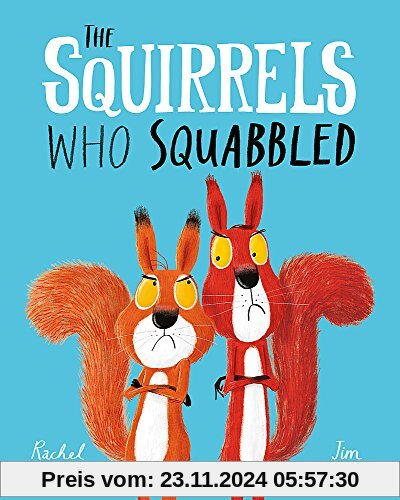 The Squirrels Who Squabbled