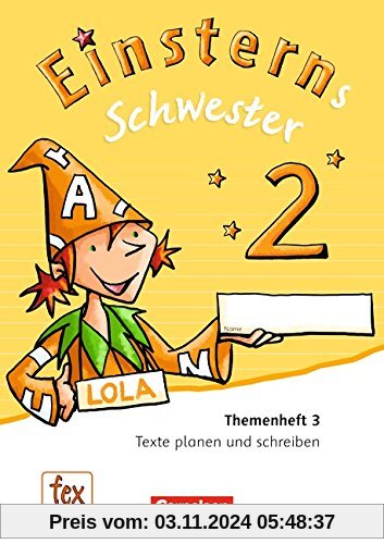 Einsterns Schwester - Sprache und Lesen - Neubearbeitung: 2. Schuljahr - Themenheft 3: Verbrauchsmaterial