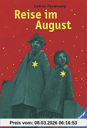 Gudrun Pausewang Reise Im August (Ravensburger Taschenbücher)