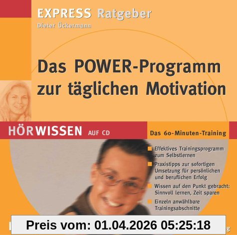 Das Power-Programm zur täglichen Motivation, 1 Audio-CD