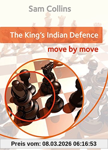 Sam Collins The King's Indian Defence, Move By Move