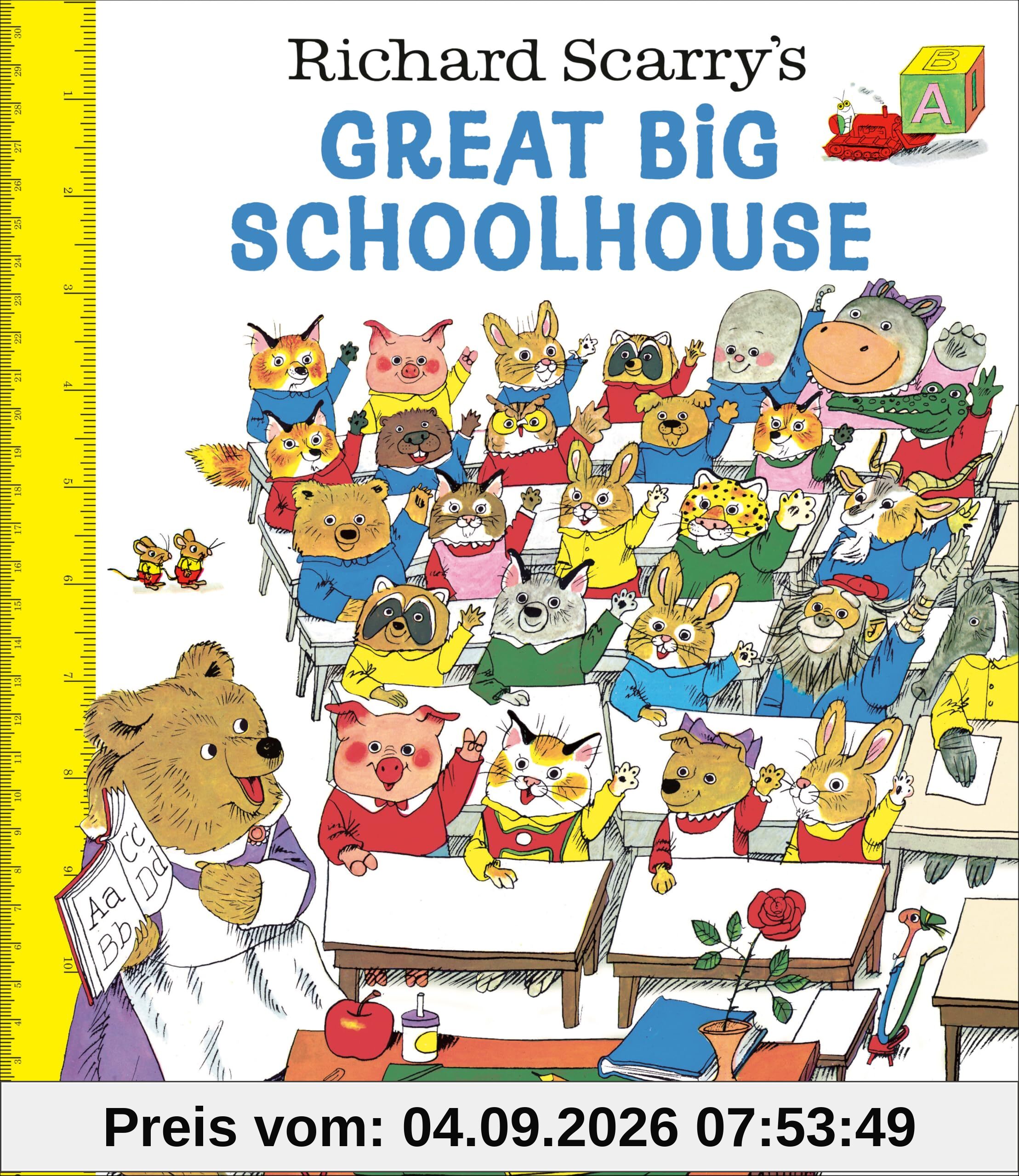 Richard Scarry's Great Big Schoolhouse