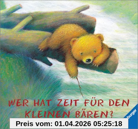 Wer hat Zeit für den kleinen Bären?