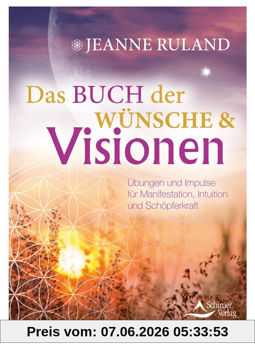 Das Buch der Wünsche & Visionen