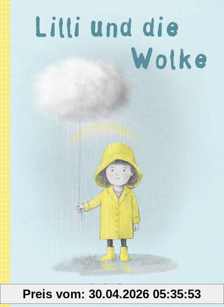 Lilli und die Wolke: Bilderbuch
