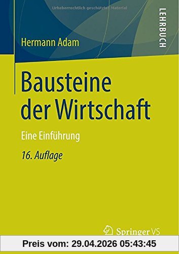 Bausteine der Wirtschaft: Eine Einführung
