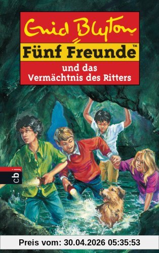 Fünf Freunde und das Vermächtnis des Ritters: neue Abenteuer