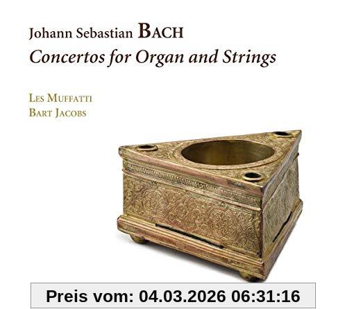 Les Muffatti Bach, Konzerte Für Orgel Und Streicher