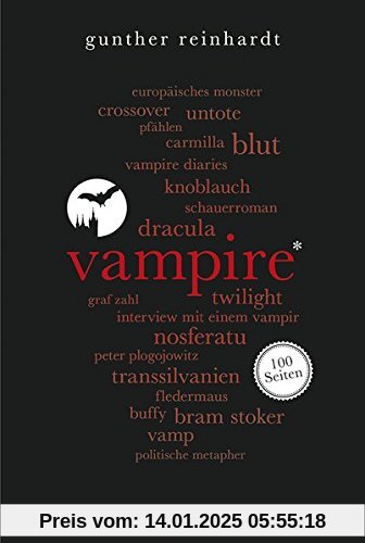 Vampire. 100 Seiten (Reclam 100 Seiten)