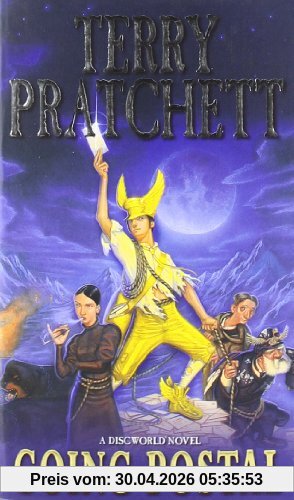 Going Postal. A Discworld Novel.