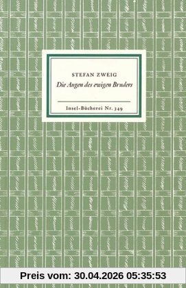 Die Augen des ewigen Bruders: Eine Legende (Insel Bücherei)