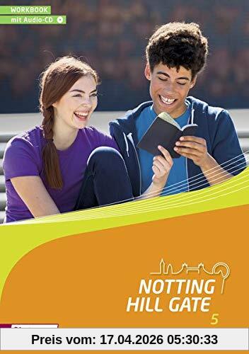 Notting Hill Gate - Ausgabe 2014: Workbook 5 mit Audio-CD