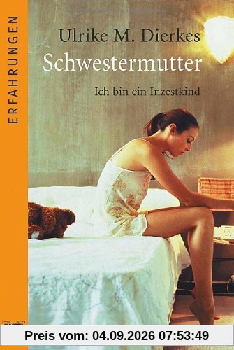 Schwestermutter: Ich bin ein Inzestkind