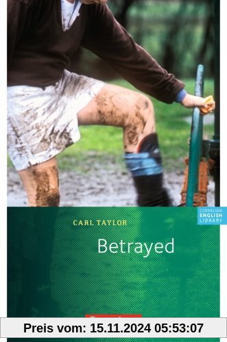 Cornelsen English Library - Fiction: 9. Schuljahr, Stufe 3 - Betrayed: Textheft