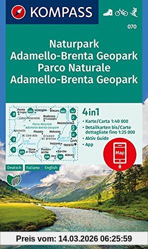 Kompass-Karten GmbH Naturpark Adamello-Brenta Geopark, Parco Naturale Adamello-Brenta Geopark, 4in1 Wanderkarte 1, 40000 Mit Aktiv Guide Und Detailkarten Inklusive Karte
