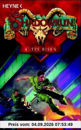 Shadowrun. Altes Eisen.