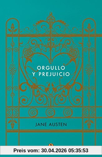 Orgullo y prejuicio (Edicion conmemorativa) / Pride and Prejudice (Commemorative  Edition) (PENGUIN CLÁSICOS)