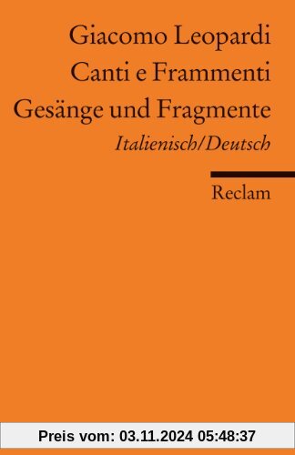 Canti e Frammenti /Gesänge und Fragmente: Ital. /Dt.: Italienisch / Deutsch