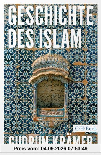 Geschichte des Islam (Beck Paperback)