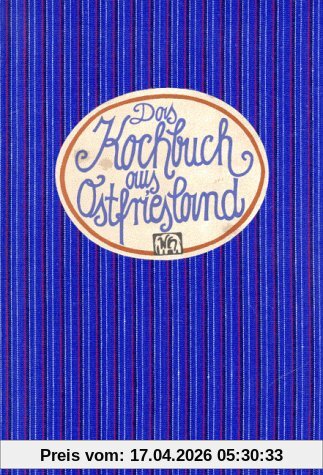 Das Kochbuch aus Ostfriesland