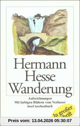 Hermann Hesse Wanderung, Aufzeichnungen (insel Taschenbuch)