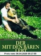 Der mit den Bären lebt