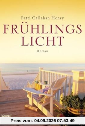 Frühlingslicht: Roman