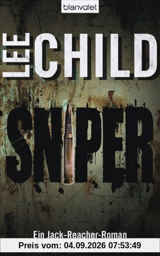 Sniper: Ein Jack-Reacher-Roman