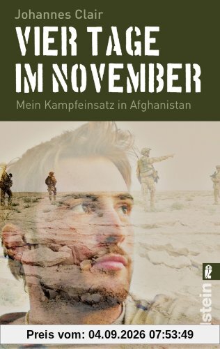 Vier Tage im November: Mein Kampfeinsatz in Afghanistan