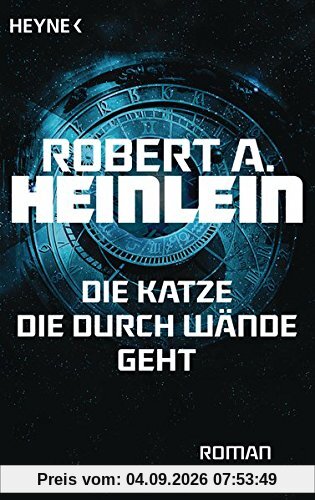 Die Katze, die durch Wände geht: Roman